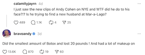 Andy Cohen Reacts to Questions About Appearance After NYE